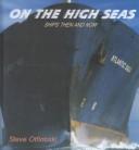 Cover of: On the high seas by Steven Otfinoski