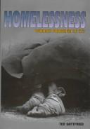 Cover of: Homelessness by Ted Gottfried