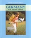 Cover of: Germany: in the heartland of Europe