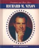 Cover of: Richard M. Nixon (Presidents and Their Times) by 