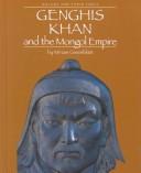 Cover of: Genghis Khan and the Mongol Empire (Rulers and Their Times)