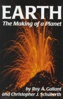 Cover of: Earth: the making of a planet