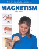 Cover of: Magnetism (Science Experiments)