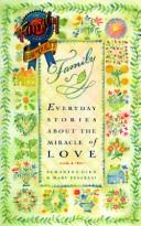 Cover of: Family: everyday stories about the miracle of love