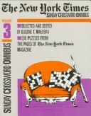Cover of: New York Times Sunday Crossword Omnibus, Volume 3 (NY Times)