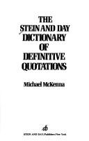 Cover of: The Stein and Day dictionary of definitive quotations