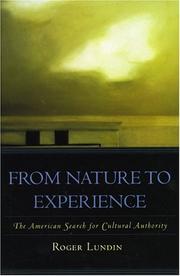 Cover of: From nature to experience: the American search for cultural authority