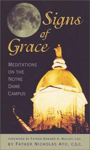 Cover of: Signs of Grace: Meditations on the Notre Dame Campus