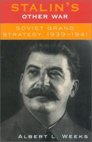 Cover of: Stalin's other war: Soviet grand strategy, 1939-1941