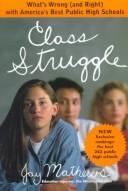 Cover of: Class Struggle by Jay Mathews