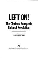 Cover of: Left on! by Harry August Rositzke