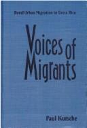 Cover of: Voices of migrants by Paul Kutsche