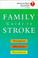 Cover of: American Heart Association family guide to stroke treatment, recovery, and prevention