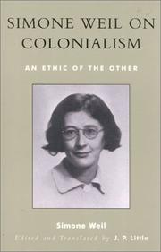 Cover of: Simone Weil on Colonialism; An Ethic of the Other by J. P. Little