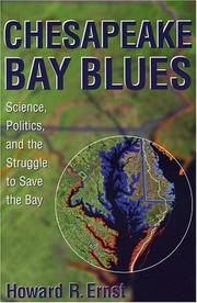 Cover of: Chesapeake Bay Blues: Science, Politics, and the Struggle to Save the Bay (American Political Challenges)