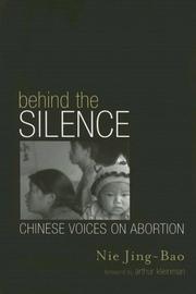 Cover of: Behind the Silence: Chinese Voices on Abortion (Asia/Pacific/Perspectives)