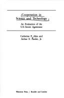 Cooperation in science and technology by Catherine P. Ailes, Arthur E. Pardee