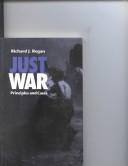 Cover of: Just war by Regan Richard J.