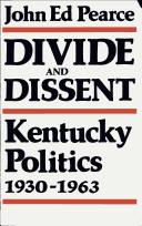 Cover of: Divide and dissent by John Ed Pearce