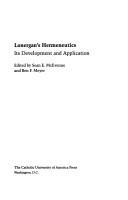 Cover of: Lonergan's hermeneutics by Lonergan Hermeneutics Conference (1986 Concordia University)