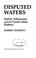 Cover of: Disputed Waters