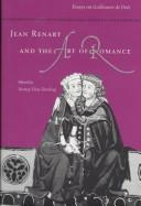 Jean Renart and the art of romance by Nancy Vine Durling