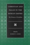 Cover of: Christian and Pagan in the Roman Empire by Tertullian