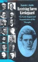 Cover of: Receiving Soren Kierkegaard: The Early Impact and Transmission of His Thought