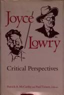 Cover of: Joyce/Lowry by Patrick A. McCarthy and Paul Tiessen, editors.