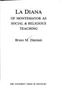 Cover of: LA Diana of Montemayor As Social and Religious Teaching (Studies in Romance Languages)