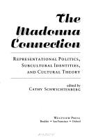 Cover of: The Madonna connection by edited by Cathy Schwichtenberg.