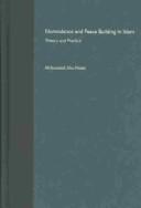 Nonviolence and Peace Building in Islam by Mohammed Abu-Nimer