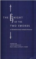 Cover of: The knight of the two swords by Ross Gilbert Arthur, Noël Lynn Corbett