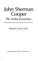 Cover of: John Sherman Cooper by Robert Schulman