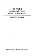 Cover of: The West in Russia and China by Donald W. Treadgold