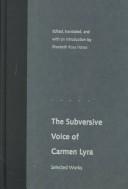 Cover of: The Subversive Voice of Carmen Lyra: Selected Works