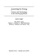 Cover of: Learning by doing by Aaron Segal ; with Brijen Gupta ... [et al.].