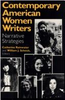 Cover of: Contemporary American women writers: narrative strategies