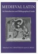 Cover of: Medieval Latin: An Introduction and Bibliographical Guide