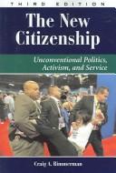 Cover of: The New Citizenship by Craig A. Rimmerman
