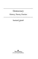 Cover of: Democracy: History, Theory, Practice