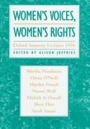 Cover of: Women's voices, women's rights: Oxford Amnesty lectures 1996