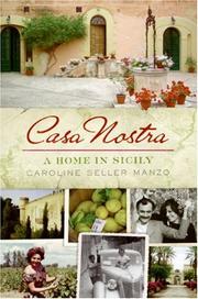 Casa Nostra by Caroline Seller Manzo