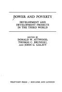 Cover of: Power and poverty: development and development projects in the Third World