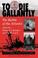 Cover of: To die gallantly