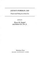 Japan's Foreign Aid: Power and Policy in a New Era (Politics in Asia and the Pacific : Interdisciplinary Perspectives) by Bruck M. Koppel