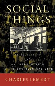 Cover of: Social Things: An Introduction to the Sociological Life