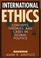 Cover of: International Ethics