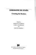 Germaine de Staël by Madelyn Gutwirth, Avriel H. Goldberger, Karyna Szmurlo