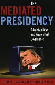 Cover of: Mediated Presidency:Television News & Presidential Governance